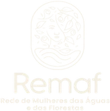 Remaf, Rede de Mulheres das Águas e das Florestas